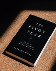 The Pivot Year