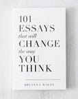 101 Essays That Will Change The Way You Think